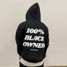 100% Black Owner Print Long Sleeve Hoodie