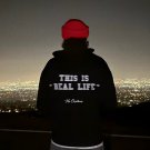 This Is Real Life Print Hoodie
