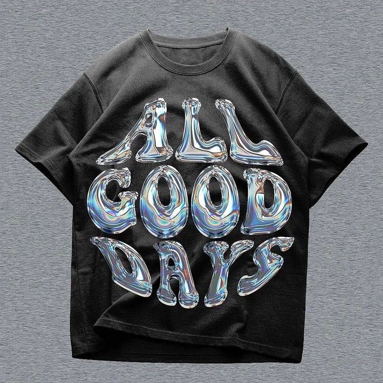 All Good Days Print Short Sleeve T-Shirt