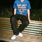 Tell Your Friends You Love Them Short Sleeve T-Shirt