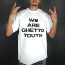 We Are Ghetto Youth Print Short Sleeve T-Shirt