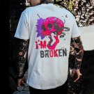I'm Broken Casual T-Shirt