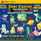 SHINY CUSTOM EGGS 6IV All Starters⭐ Pokemon Scarlet and Violet