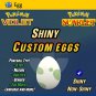 SHINY CUSTOM EGGS 6IV All Startersâ Pokemon Scarlet and Violet