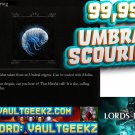 Lords of the Fallen - PC XBOX PS5 -99,999 Umbral Scouring