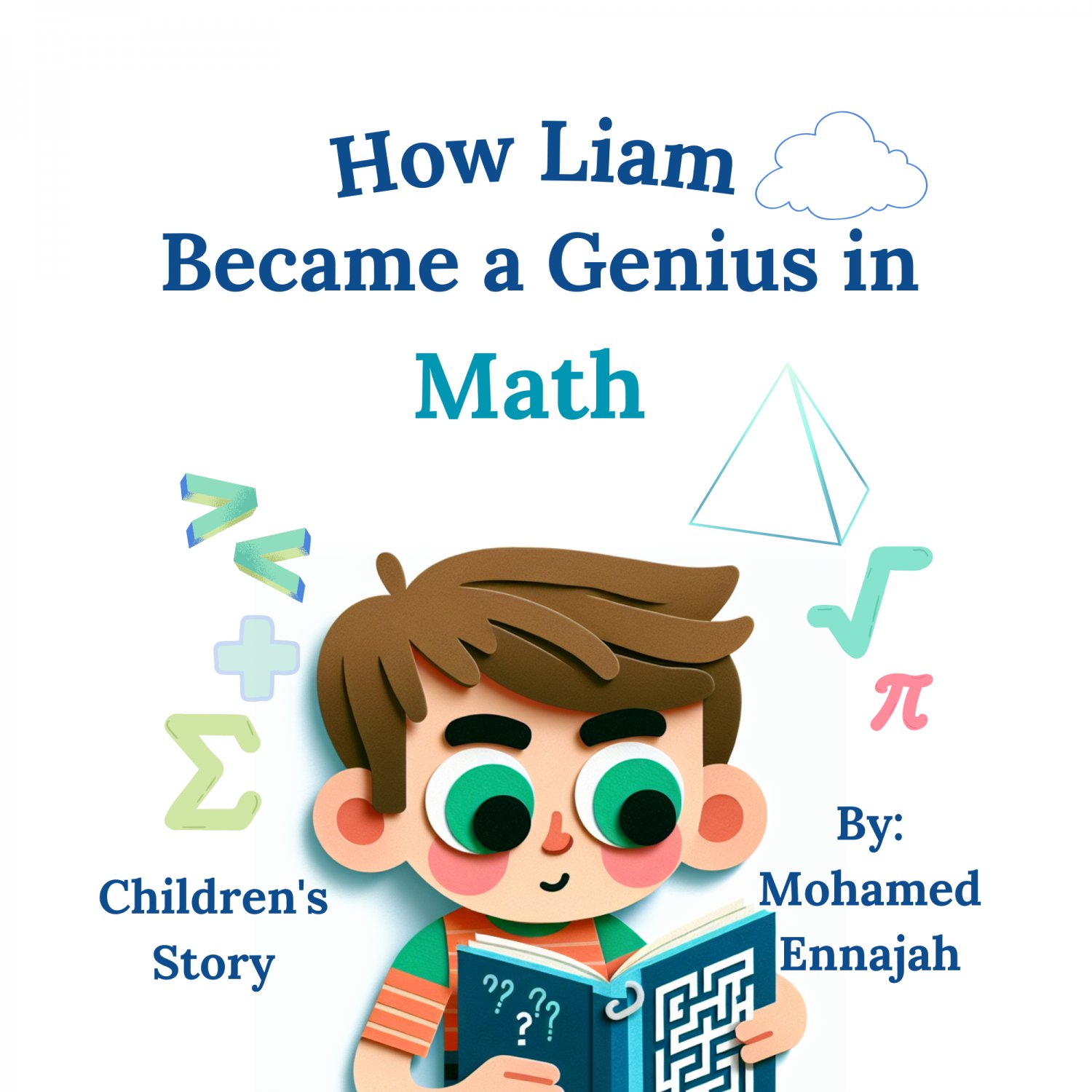 How Liam Became a Genius in Math