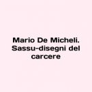 Mario De Micheli. Sassu-disegni del carcere In Italian. Mario De Micheli. Sassu-d Mario De Micheli. Sassu-disegni del carcere In Italian. Mario De Micheli. Sassu-d