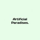 Artificial Paradises. In English. Artificial Paradises. Artificial Paradises. In English. Artificial Paradises.