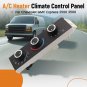 Front Air Conditioning Climate Control 599-217 Heater A/C Control Switch For GMC