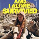 And I Alone Survived 1978 on DVD Movie $9.99