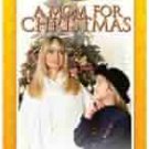 A Mom for Christmas (1990 TV Movie) DVD Movie Stars Olivia Newton-John Juliet