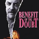 Benefit of the Doubt (1993) DVD Movie