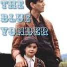 The Blue Yonder (1985) DVD Movie