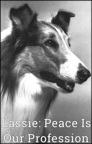 Lassie: Peace is Our Profession (1972) DVD Movie