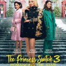 The  Princess Switch 3: Romancing the Star (2021)