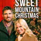 Sweet Mountain Christmas (2019) DVD Movies
