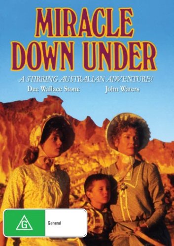 Miracle Down Under on DVD, Family, Dee Wallace, John Waters MOVIE