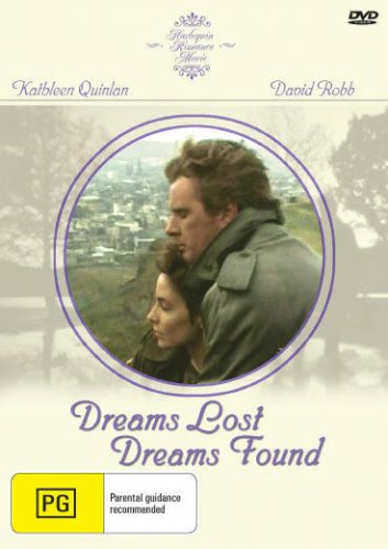 Dreams Lost Dreams Found on DVD, Drama, Kathleen Quinlan, David Robb MOVIE
