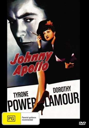 Johnny Apollo on DVD, Crime, Tyrone Power, Dorothy Lamour