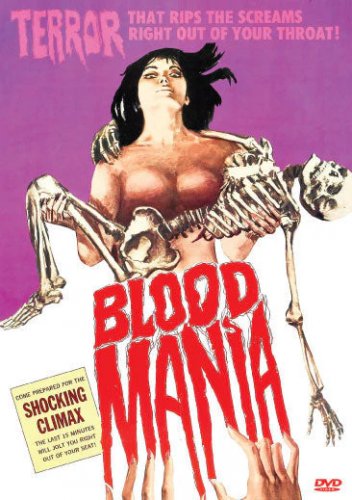 Blood Mania on DVD, Horror, Peter Carpenter, Maria De Aragon