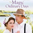 The Magic of Ordinary Days DVD Movie