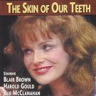 The Skin of Our Teeth: Broadway Theatre Archive DVD Movie