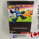 MANUAL SNES - MEGA MAN SOCCER - Super Nintendo Replacement Instruction Manual Booklet