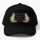 I am alone.I am empty.And yet, I fish Baseball Cap Unisex Hat Casquette Snapback