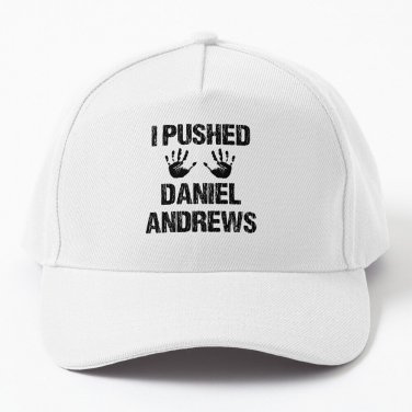 I PUSHED DANIEL ANDREWS Baseball Cap Unisex Hat Casquette Snapback