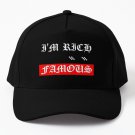 I'm Rich and Famous Baseball Cap Unisex Hat Casquette Snapback