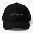 Karma Is A Cat Baseball Cap Hat Hip Hop Casquette Printed Czapka Black