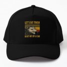 Let Is Eat Trash Get Hit By A Car Baseball Cap Hat Black Casquette Snapback