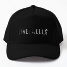 Live Like Eli Baseball Cap Hat Casquette Women Hip Hop Mens