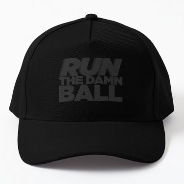 Run The Damn Ball Baseball Cap Casquette Hat Mens Women