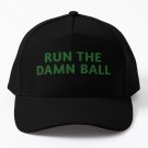 Run The Damn Ball Green Green Run Th Baseball Cap Hat Hip Hop Black Czapka Casquette
