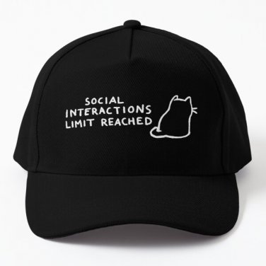 Social Interactions Limit Reached Baseball Cap Hat Snapback Mens Casquette Women