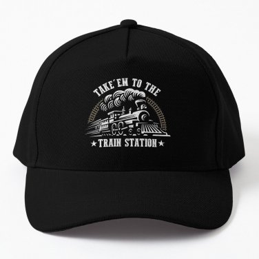 Take To The Train Station Funny Baseball Cap Casquette Golf Cap Rave Sun Hat Hat