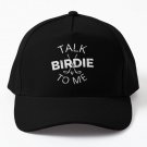 Talk Birdie To Me Ii Baseball Cap Hat Casquette Hip Hop Women Black