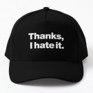 Thanks I Hate It Baseball Cap Hat Casquette Women Mens