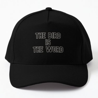 The Bird Is The Word Baseball Cap Casquette Hat Mens Women Snapback Black