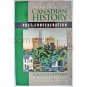 Readings In Canadian History: Post-Confederation