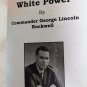 White Power by George Lincoln Rockwell