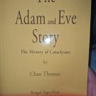 The Adam and Eve Story by Chan Thomas