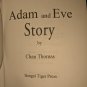 The Adam and Eve Story by Chan Thomas