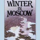 Winter in Moscow by Malcolm Muggeridge