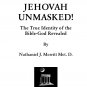 Jehovah Unmasked! by Nathaniel Merritt