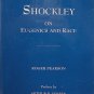 Shockley on Eugenics and Race by Roger Pearson