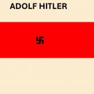 The Holy Book of Adolf Hitler by James Larratt Battersby
