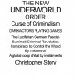 The New Underworld Order by Christopher Story