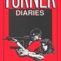 The Turner Diaries by Andrew Macdonald [William Luther Pierce]